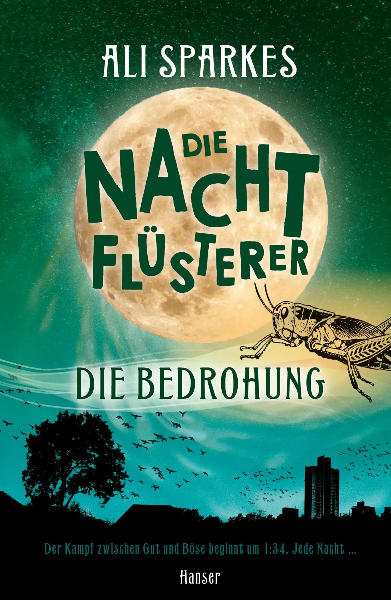 Cover: 9783446264434 | Die Nachtflüsterer - Die Bedrohung | Nachtflüsterer 2 | Ali Sparkes