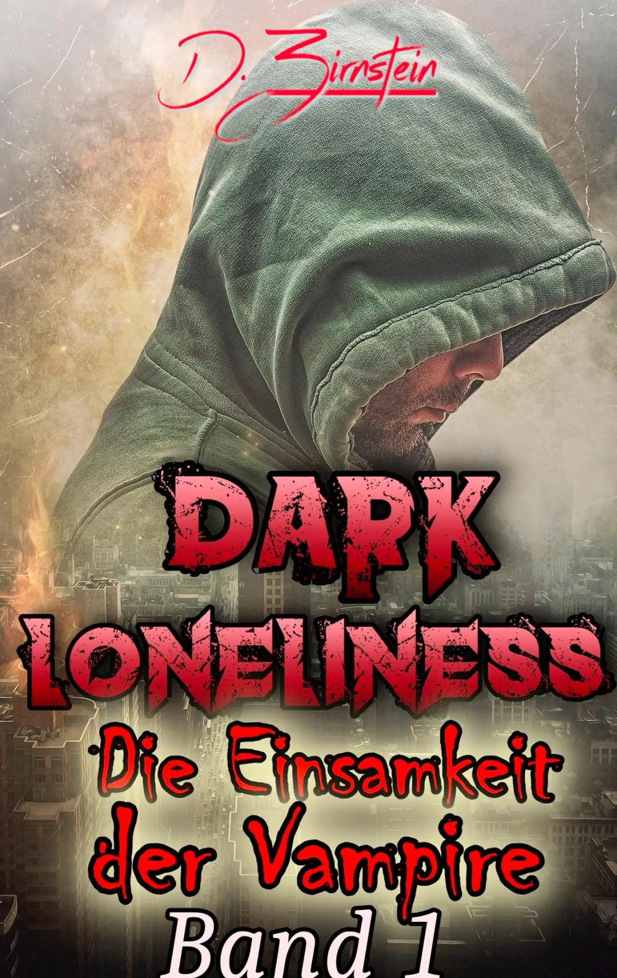 Dark Loneliness: Die Einsamkeit der Vampire