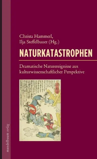 Cover: 9783854764434 | Naturkatastrophen | Christa Hammerl | Buch | 200 S. | Deutsch | 2014