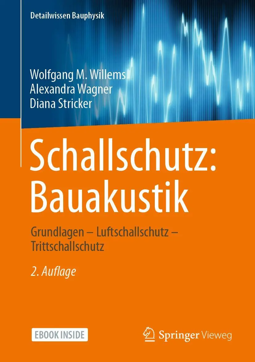 Cover: 9783658284534 | Schallschutz: Bauakustik | Wolfgang M Willems (u. a.) | Bundle | 2020