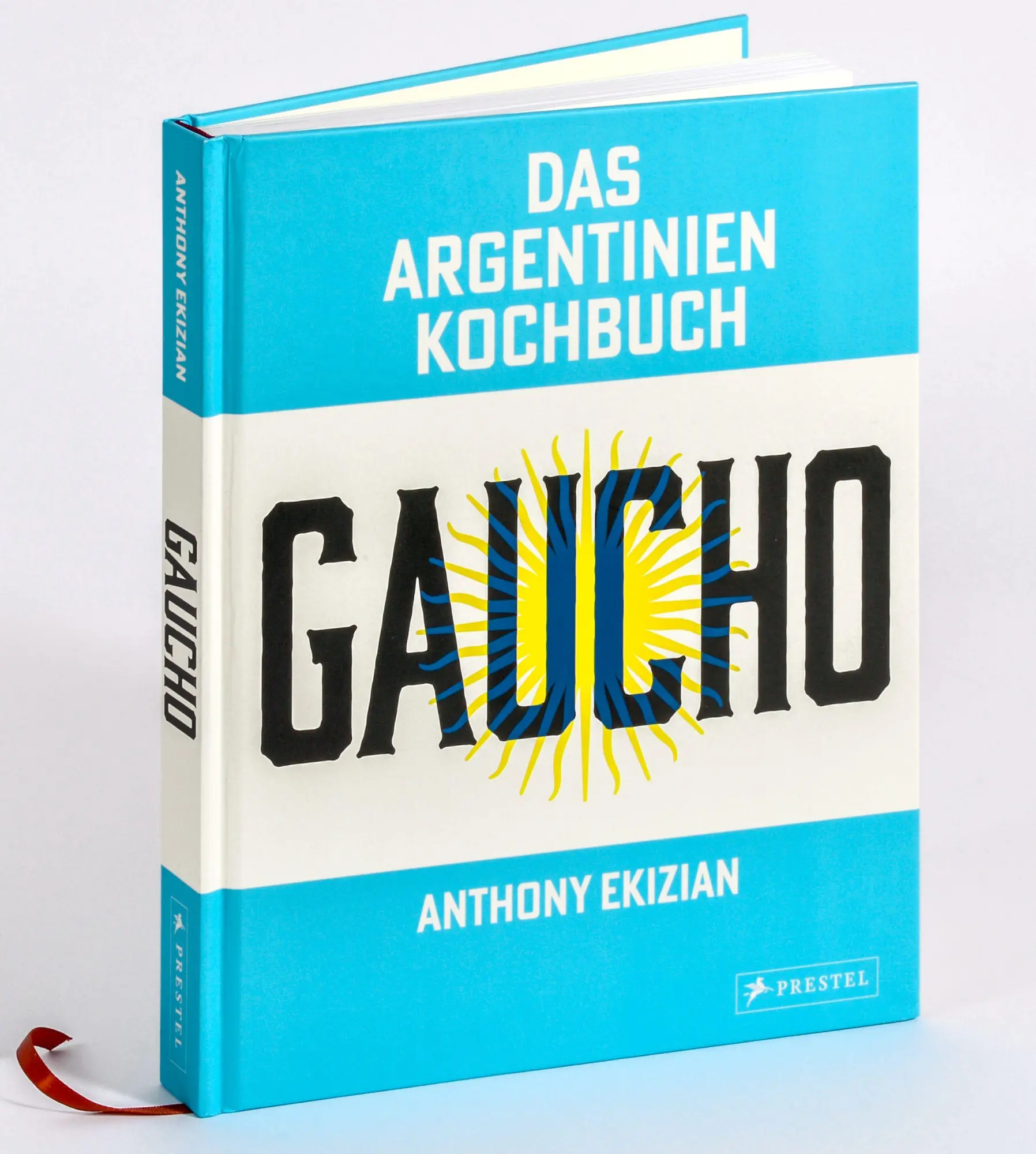Cover: 9783791394534 | Gaucho. Das Argentinien-Kochbuch | Anthony Ekizian | Buch | 320 S.