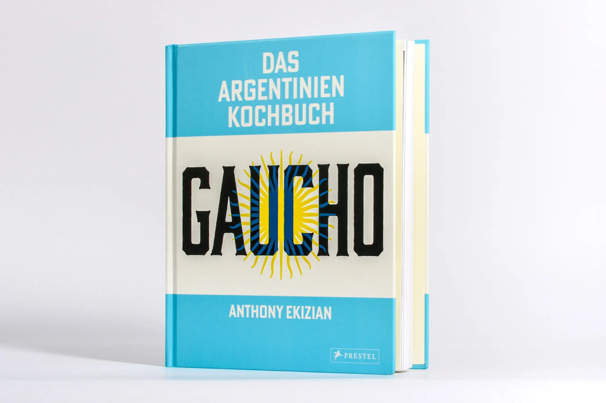 Bild: 9783791394534 | Gaucho. Das Argentinien-Kochbuch | Anthony Ekizian | Buch | 320 S.