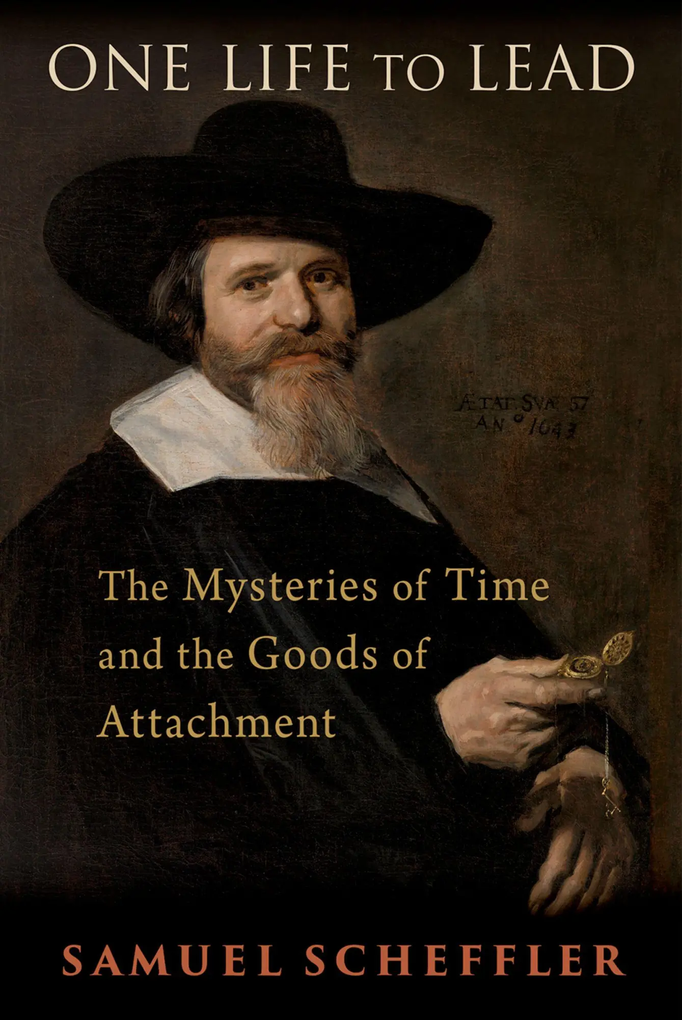 Cover: 9780197754634 | One Life to Lead | The Mysteries of Time and the Goods of Attachment