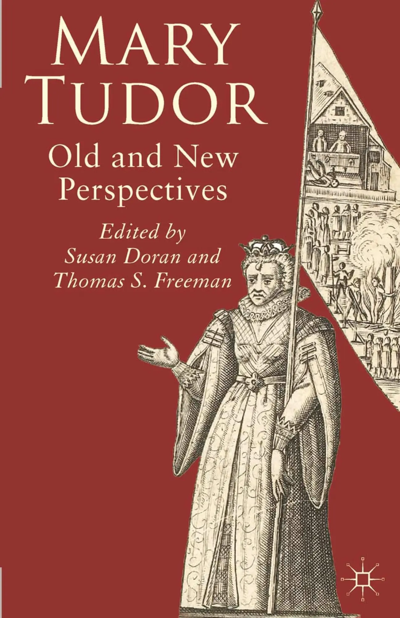 Cover: 9780230004634 | Mary Tudor | Old and New Perspectives | Susan Doran (u. a.) | Buch
