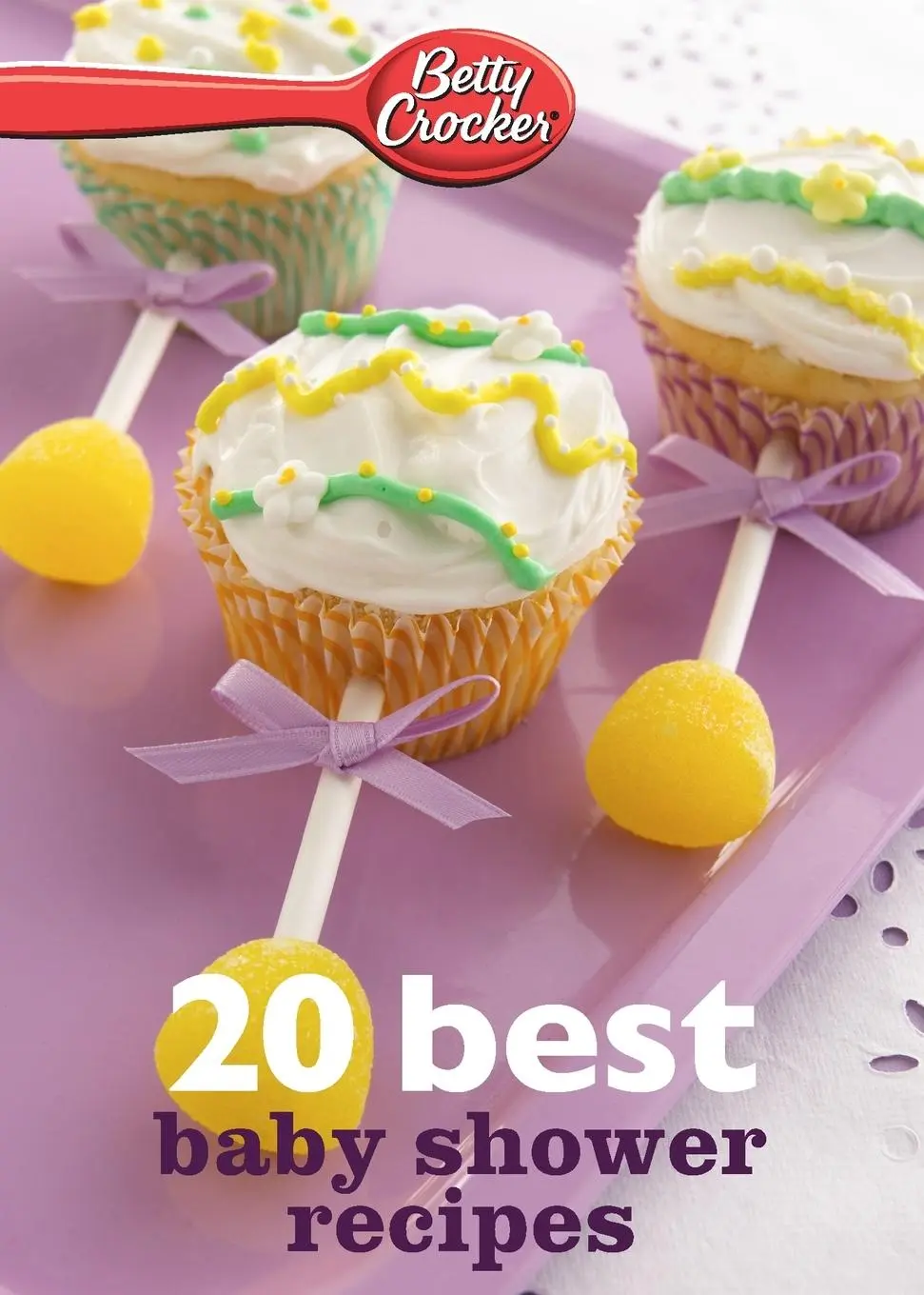 Cover: 9780544314634 | Betty Crocker 20 Best Baby Shower Recipes | Betty Ed. D. Crocker