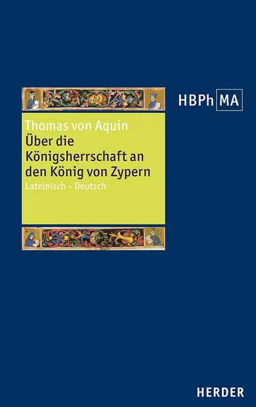 Cover: 9783451024634 | De regno ad regem Cypri. Über die Königsherrschaft an den König von...