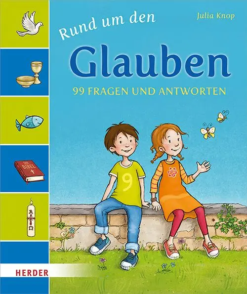 Cover: 9783451714634 | Rund um den Glauben | 99 Fragen und Antworten | Julia Knop | Buch