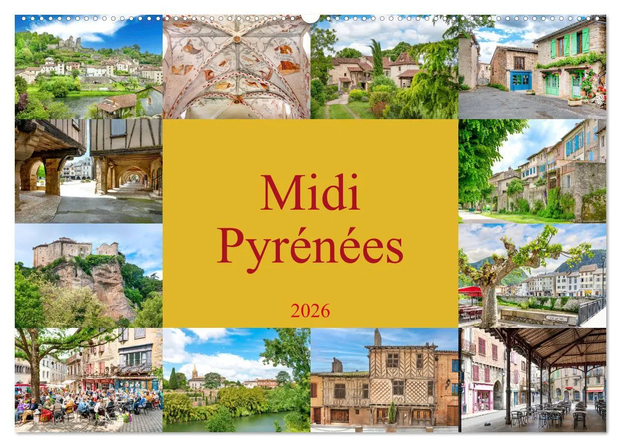 Cover: 9783457444634 | Midi-Pyrénées (Wandkalender 2026 DIN A2 quer), CALVENDO Monatskalender