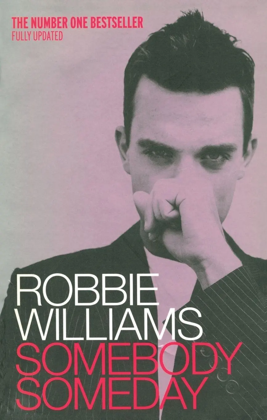 Cover: 9780091884734 | Robbie Williams | Somebody Someday | Mark McCrum (u. a.) | Taschenbuch