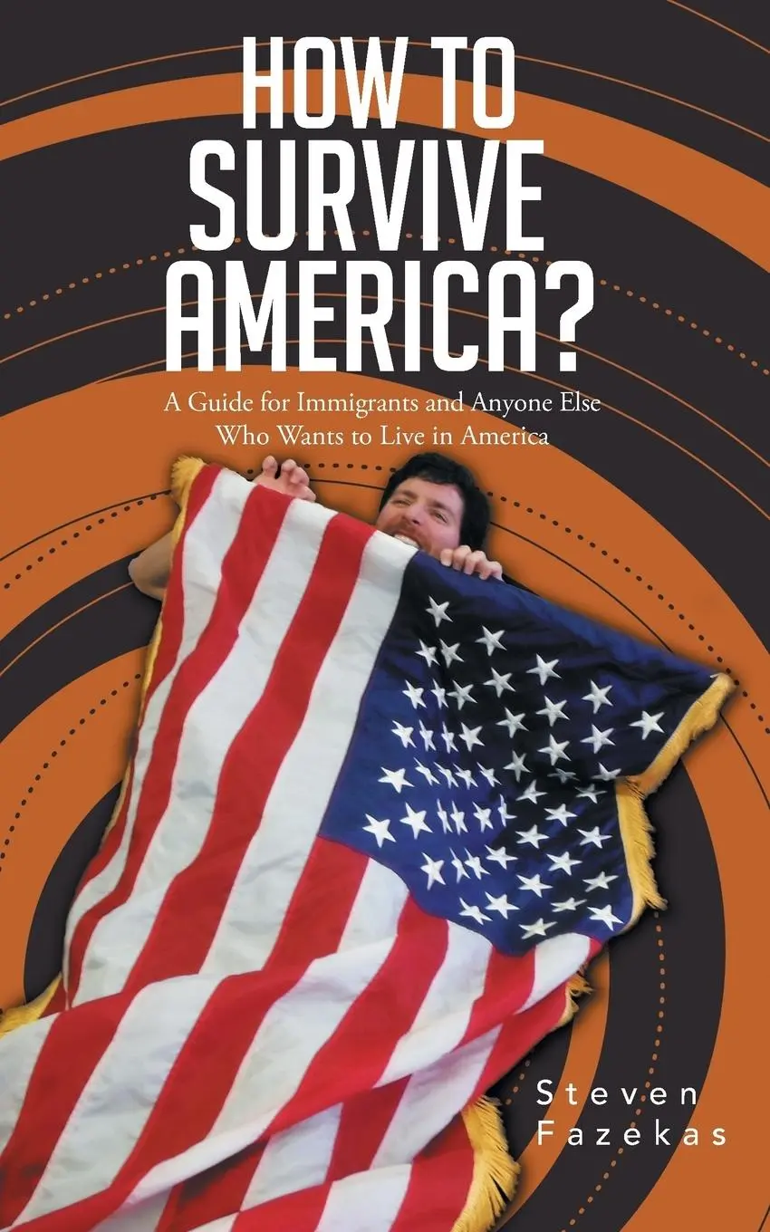 Cover: 9781481774734 | How to Survive America? | Steven Fazekas | Taschenbuch | Englisch