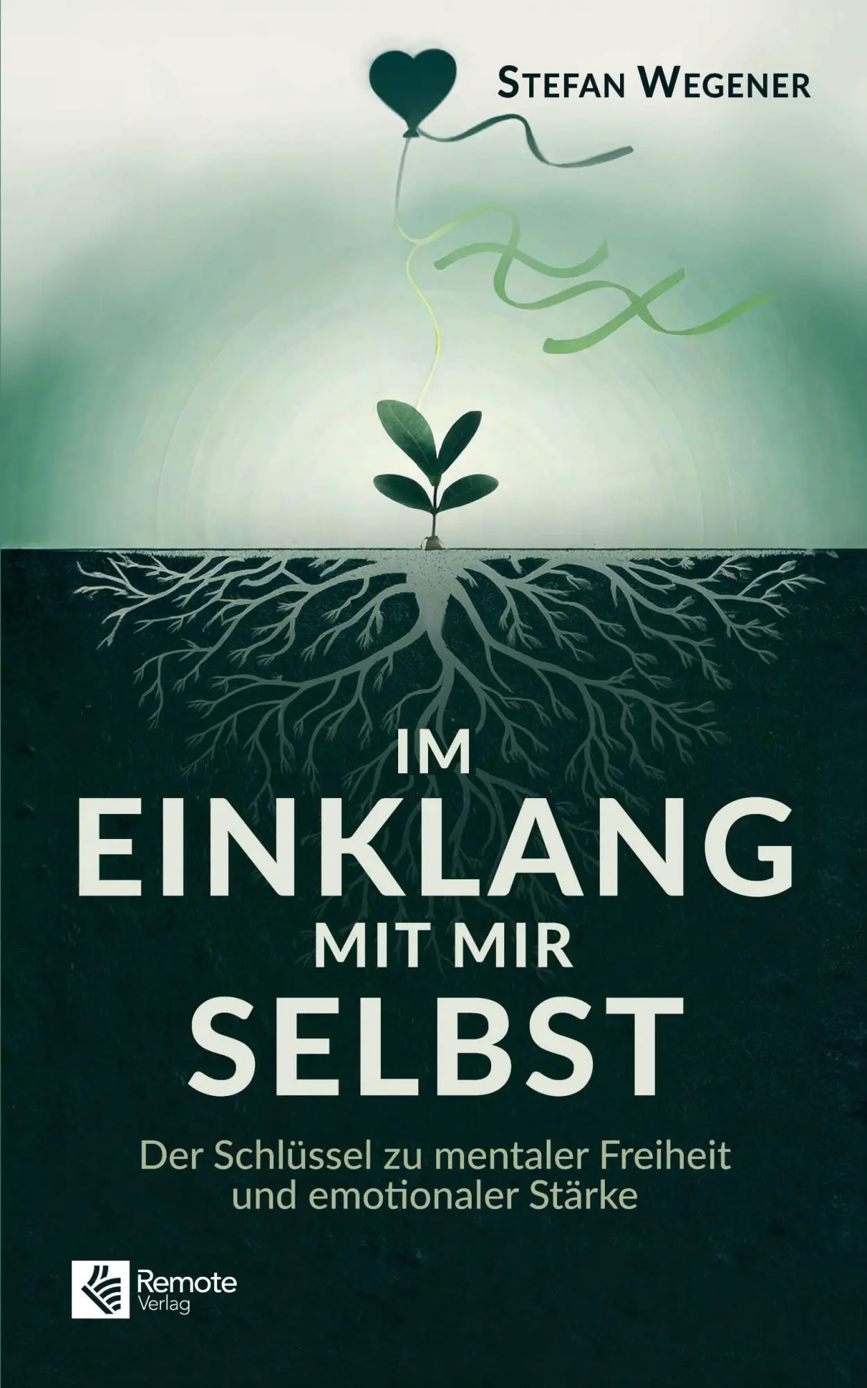 Cover: 9781960004734 | Im Einklang mit mir selbst | Stefan Wegener | Taschenbuch | 268 S.