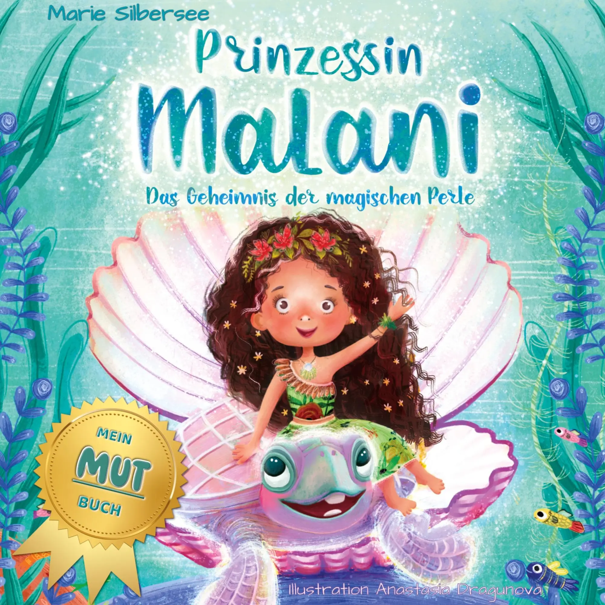Cover: 9783695104734 | Prinzessin Malani | Das Geheimnis der magischen Perle | Silbersee