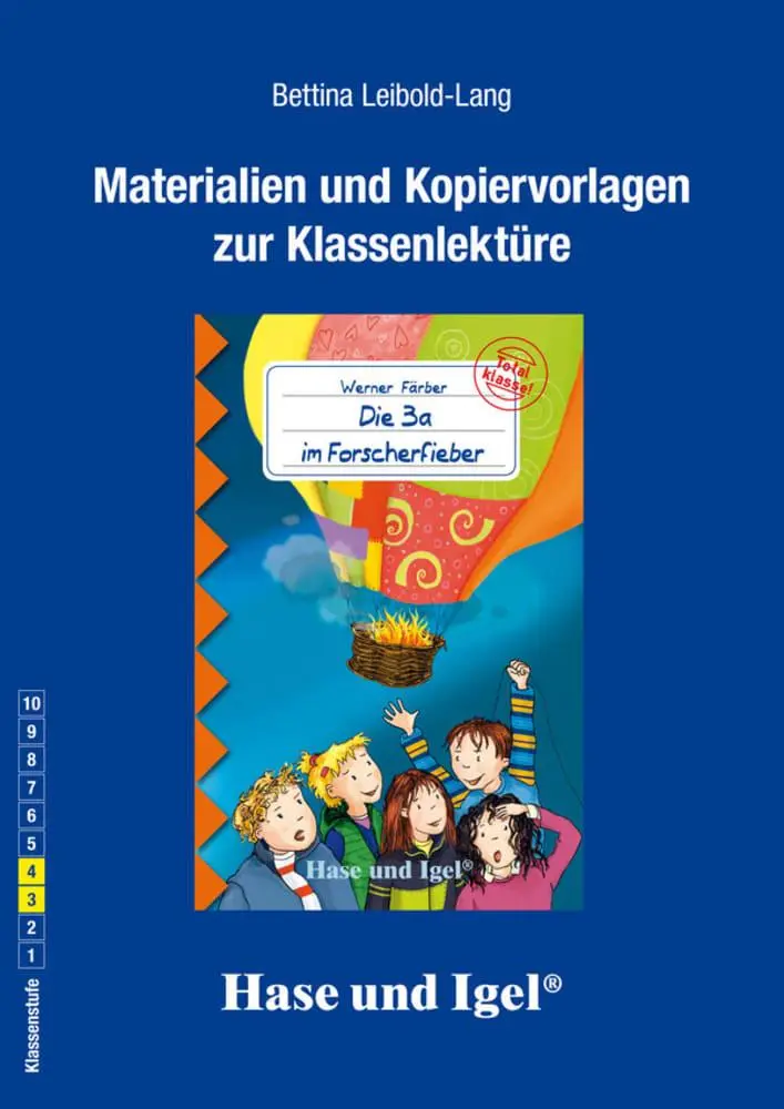 Cover: 9783867604734 | Die 3a im Forscherfieber. Begleitmaterial | Bettina Leibold-Lang