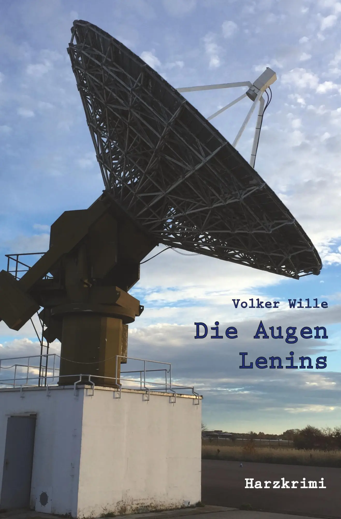 Cover: 9783961034734 | Die Augen Lenins | Volker Wille | Taschenbuch | Paperback | 318 S.