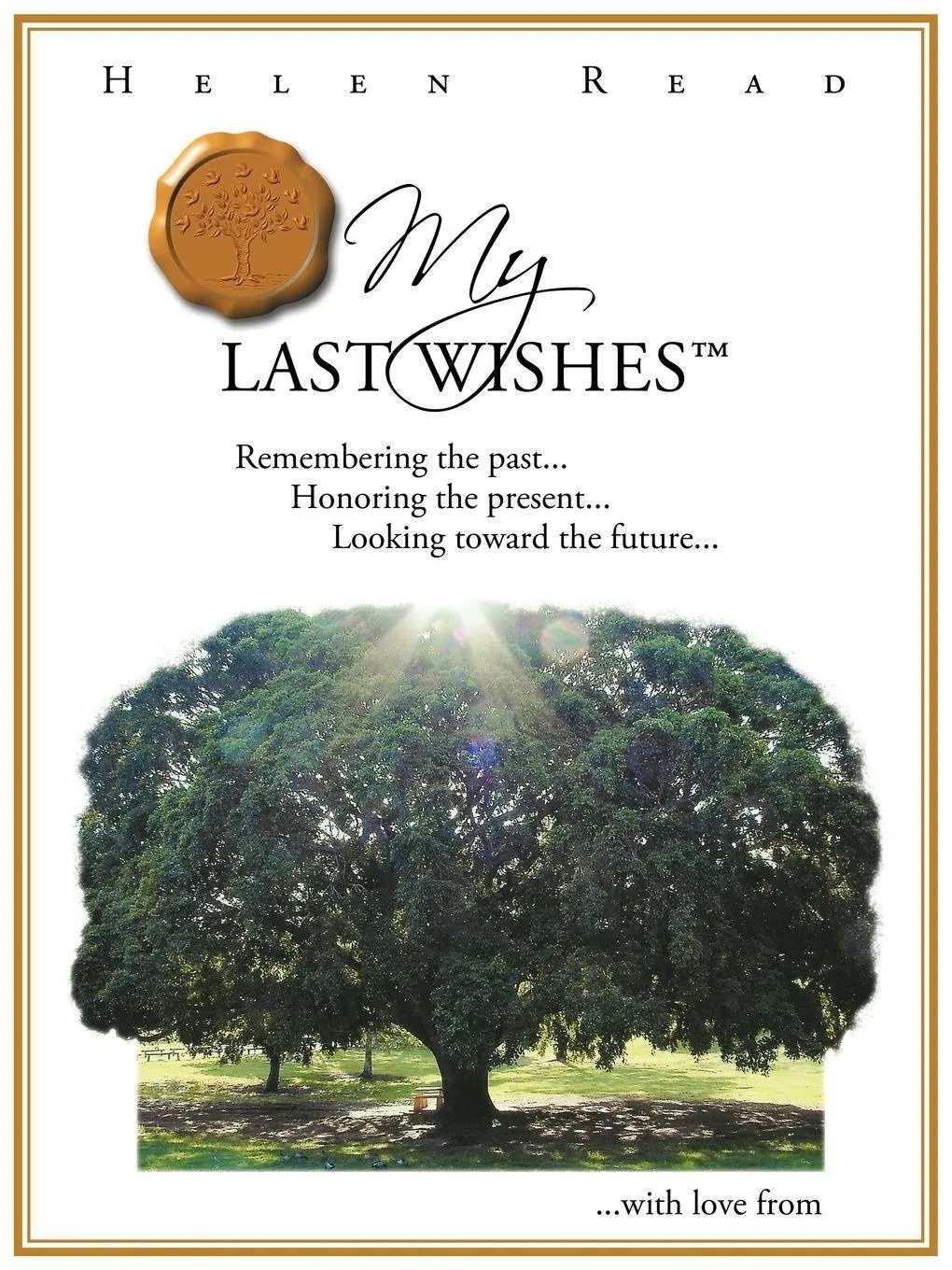 Cover: 9781452504834 | My Last Wishes | Helen Read | Taschenbuch | Kartoniert / Broschiert