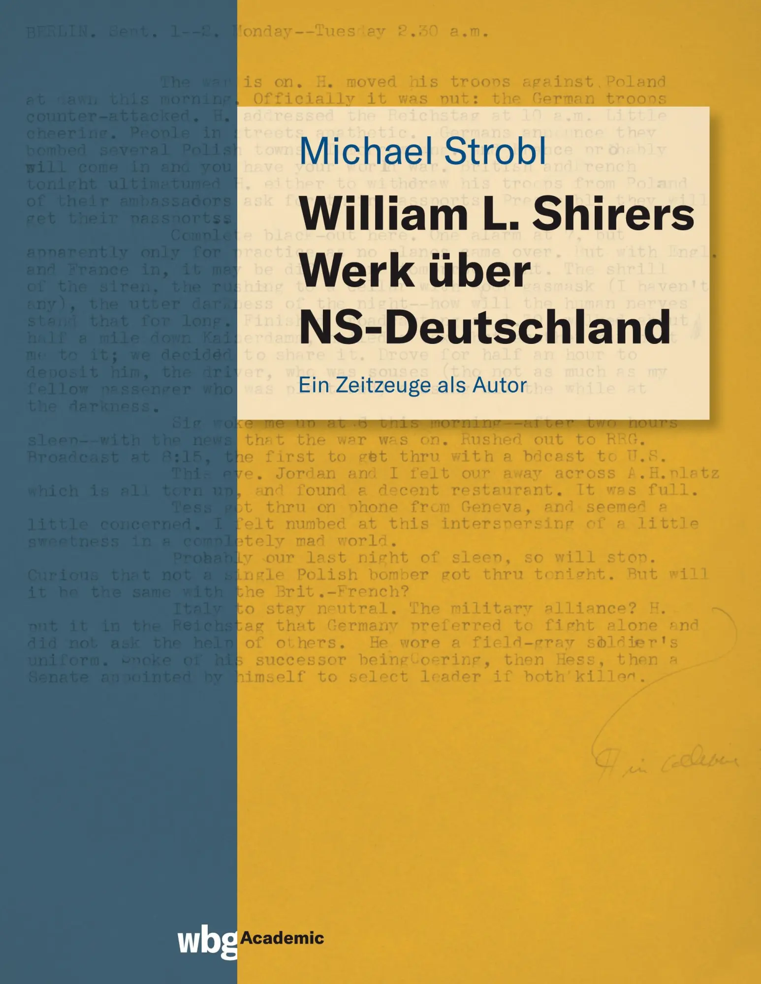 Cover: 9783534404834 | William L. Shirers Werk über NS-Deutschland | Ein Zeitzeuge als Autor