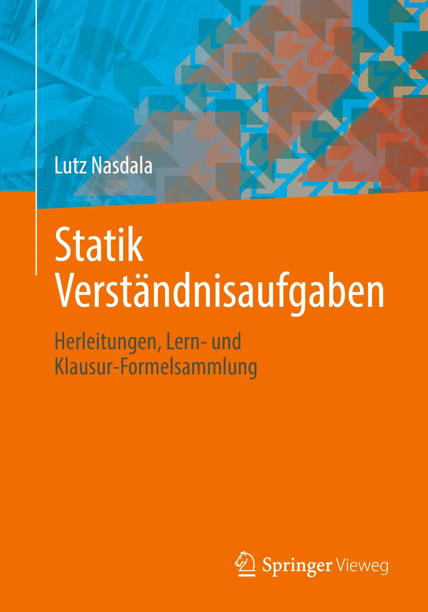 Cover: 9783658324834 | Statik Verständnisaufgaben | Lutz Nasdala | Taschenbuch | Paperback