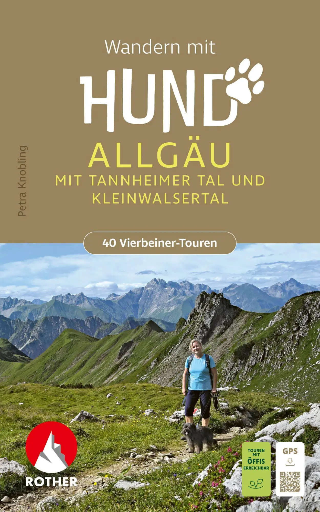 Cover: 9783763334834 | ROTHER Wanderbuch Wandern mit Hund Allgäu. mit Tannheimer Tal und...
