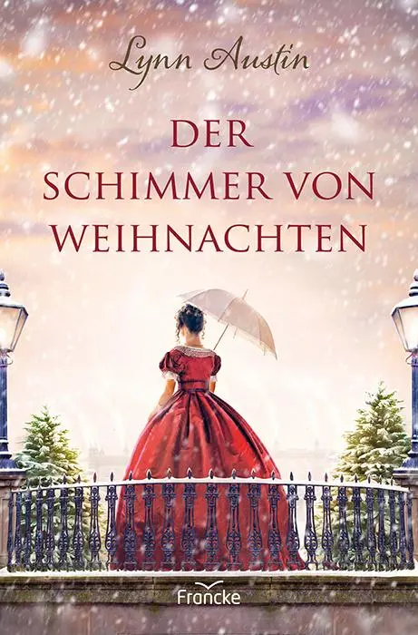 Cover: 9783963624834 | Der Schimmer von Weihnachten | Lynn Austin | Taschenbuch | 190 S.