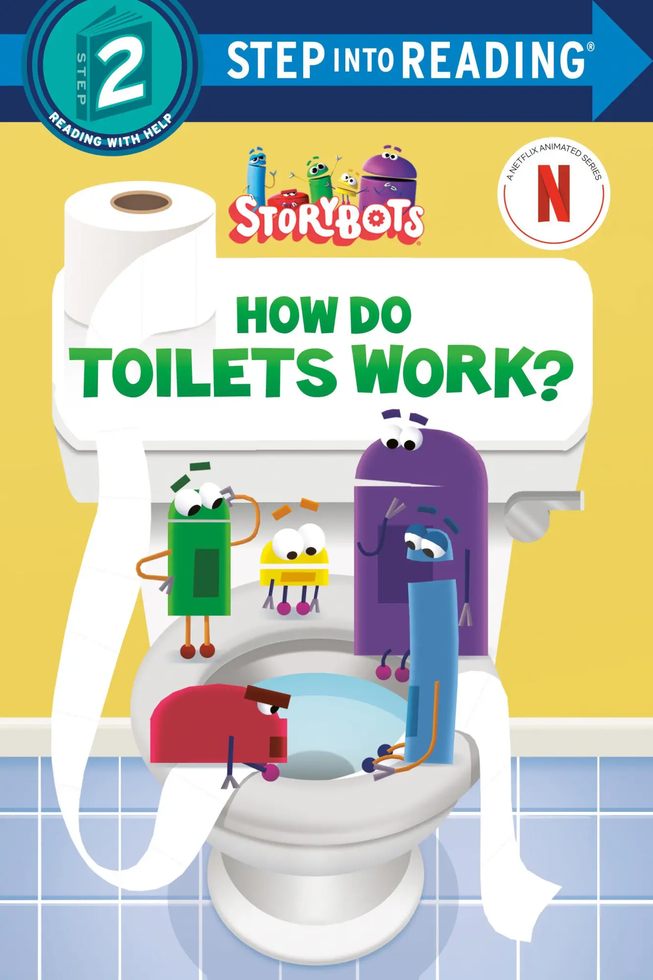 Cover: 9798217024834 | How Do Toilets Work? (Storybots) | Random House | Taschenbuch | 2025