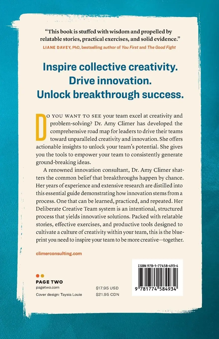 Rückseite: 9781774584934 | Deliberate Creative Teams | How to Lead for Innovative Results | Buch