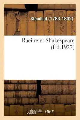 Cover: 9782329044934 | Racine Et Shakespeare | Stendhal | Taschenbuch | Französisch | 2018