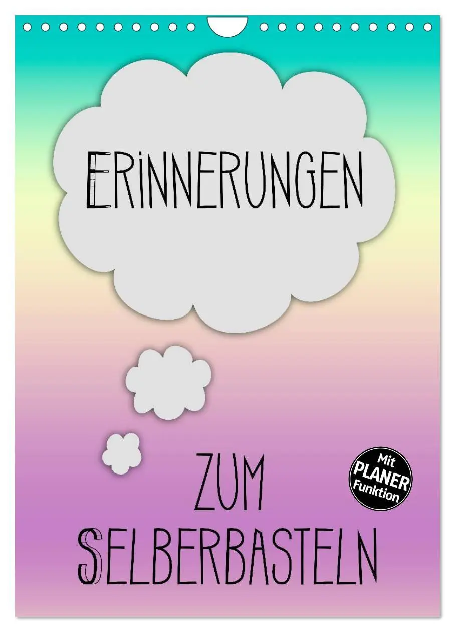 Cover: 9783516434934 | ERINNERUNGEN Zum Selberbasteln (Wandkalender 2026 DIN A4 hoch),...