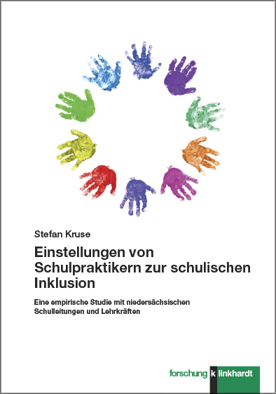 Cover: 9783781524934 | Einstellungen von Schulpraktikern zur schulischen Inklusion | Kruse