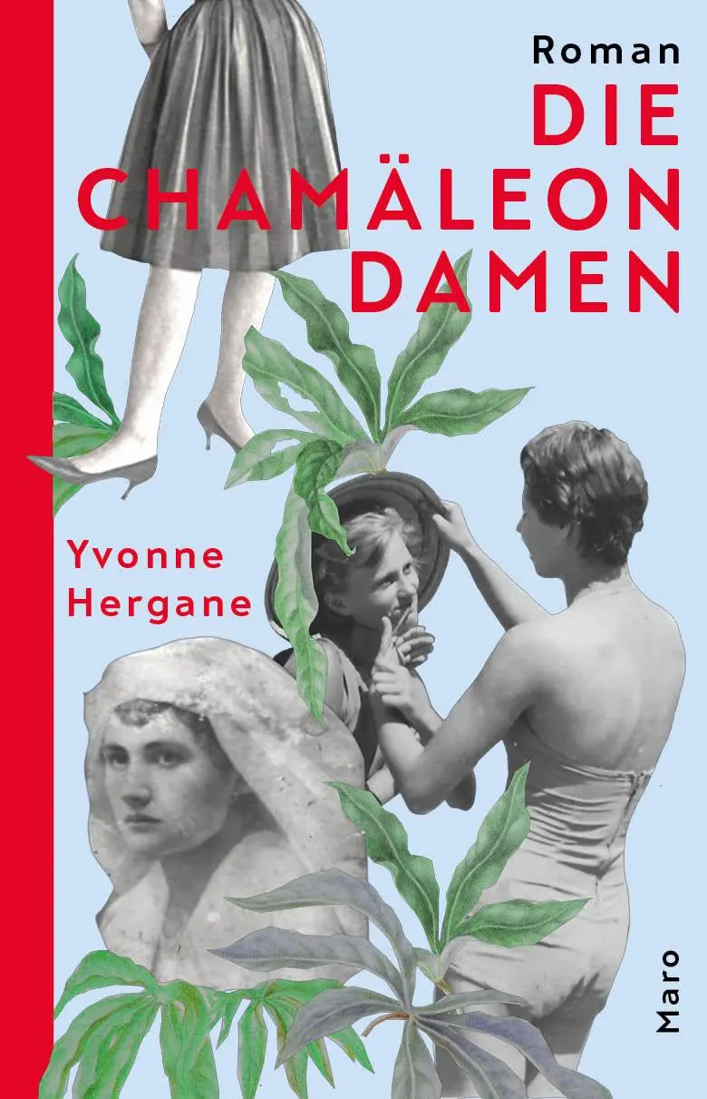 Cover: 9783875124934 | Die Chamäleon­damen | Roman | Yvonne Hergane | Buch | 238 S. | Deutsch