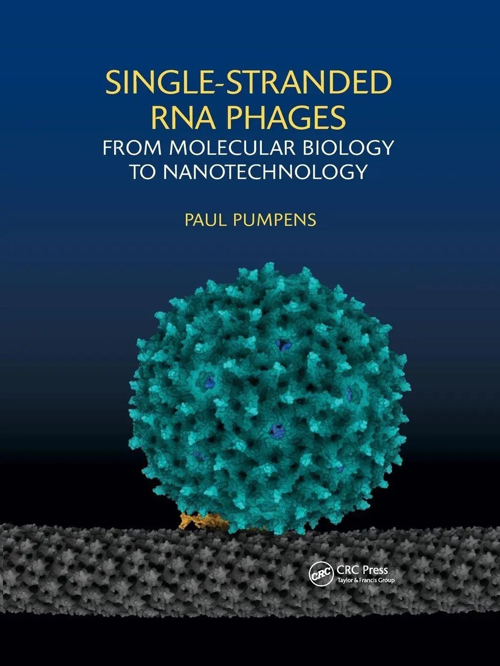 Cover: 9781032175034 | Single-stranded RNA phages | From molecular biology to nanotechnology