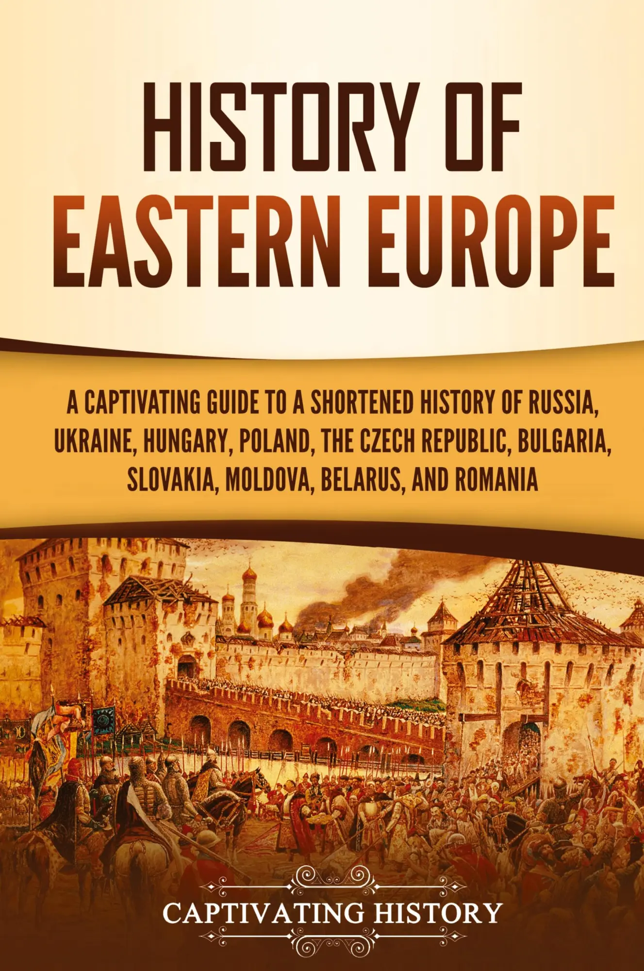 Cover: 9781637165034 | History of Eastern Europe | Captivating History | Buch | Englisch