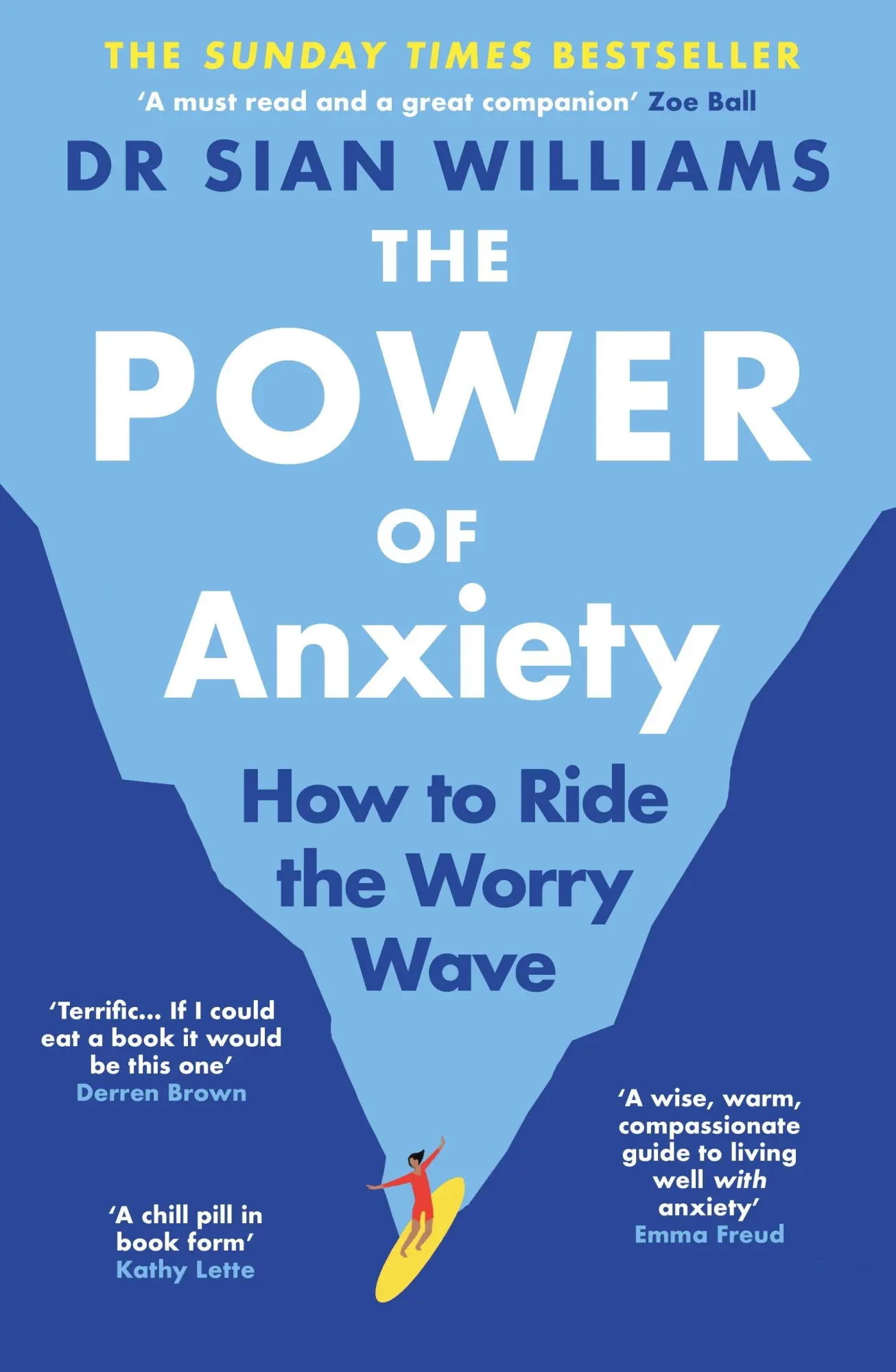 Cover: 9781805465034 | The Power of Anxiety | How to Ride the Worry Wave | Sian Williams