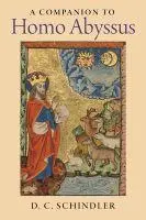 Cover: 9781948195034 | A Companion to Homo Abyssus | D.c. Schindler | Taschenbuch | Englisch