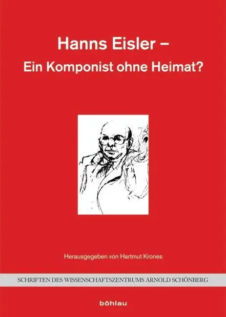 Cover: 9783205775034 | Hanns Eisler - Ein Komponist ohne Heimat?, mit Audio-CD u. DVD | Buch