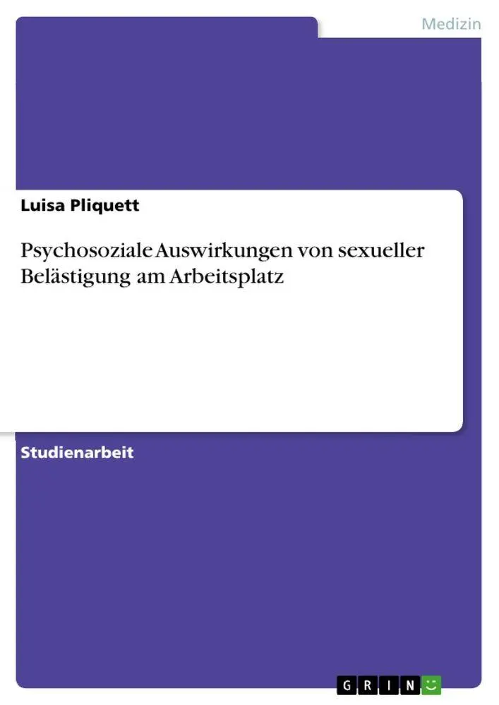 Psychosoziale Auswirkungen von sexueller Belästigung am Arbeitsplatz