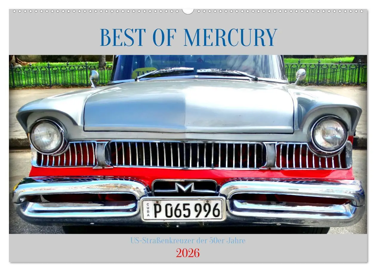 Cover: 9783457545034 | BEST OF MERCURY - US-Straßenkreuzer der 50er Jahre (Wandkalender...