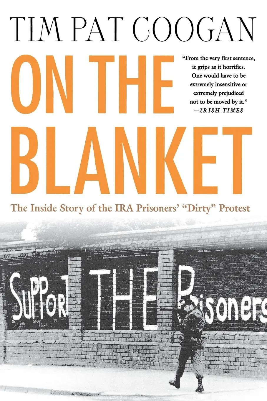 Cover: 9780312295134 | On the Blanket | Tim Pat Coogan | Taschenbuch | Englisch | 2002