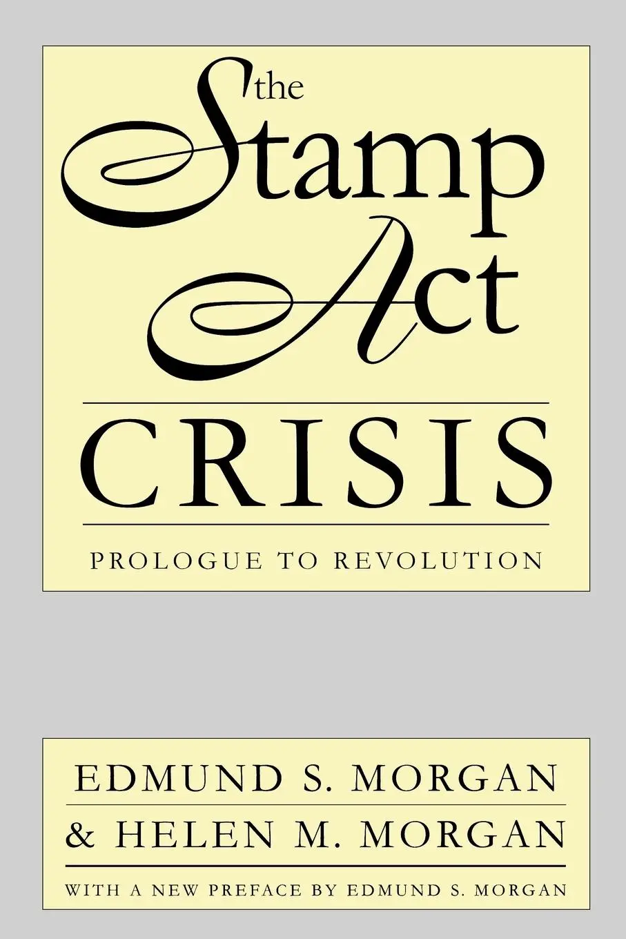 Cover: 9780807845134 | The Stamp Act Crisis | Prologue to Revolution | Morgan (u. a.) | Buch