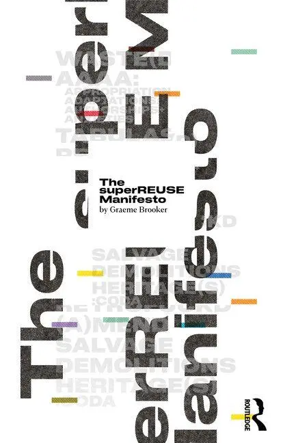Cover: 9781032545134 | The superREUSE Manifesto | Graeme Brooker | Taschenbuch | Englisch