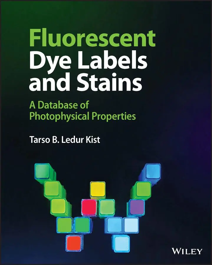 Cover: 9781119835134 | Fluorescent Dye Labels and Stains | Tarso B Ledur Kist | Buch | 480 S.