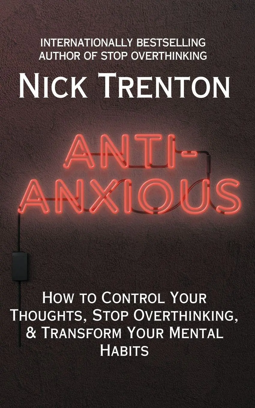 Cover: 9781647435134 | Anti-Anxious | Nick Trenton | Taschenbuch | Englisch | 2023