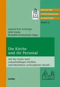 Cover: 9783429055134 | Die Kirche und ihr Personal | Samuel-Kim Schwope | Taschenbuch | 2020