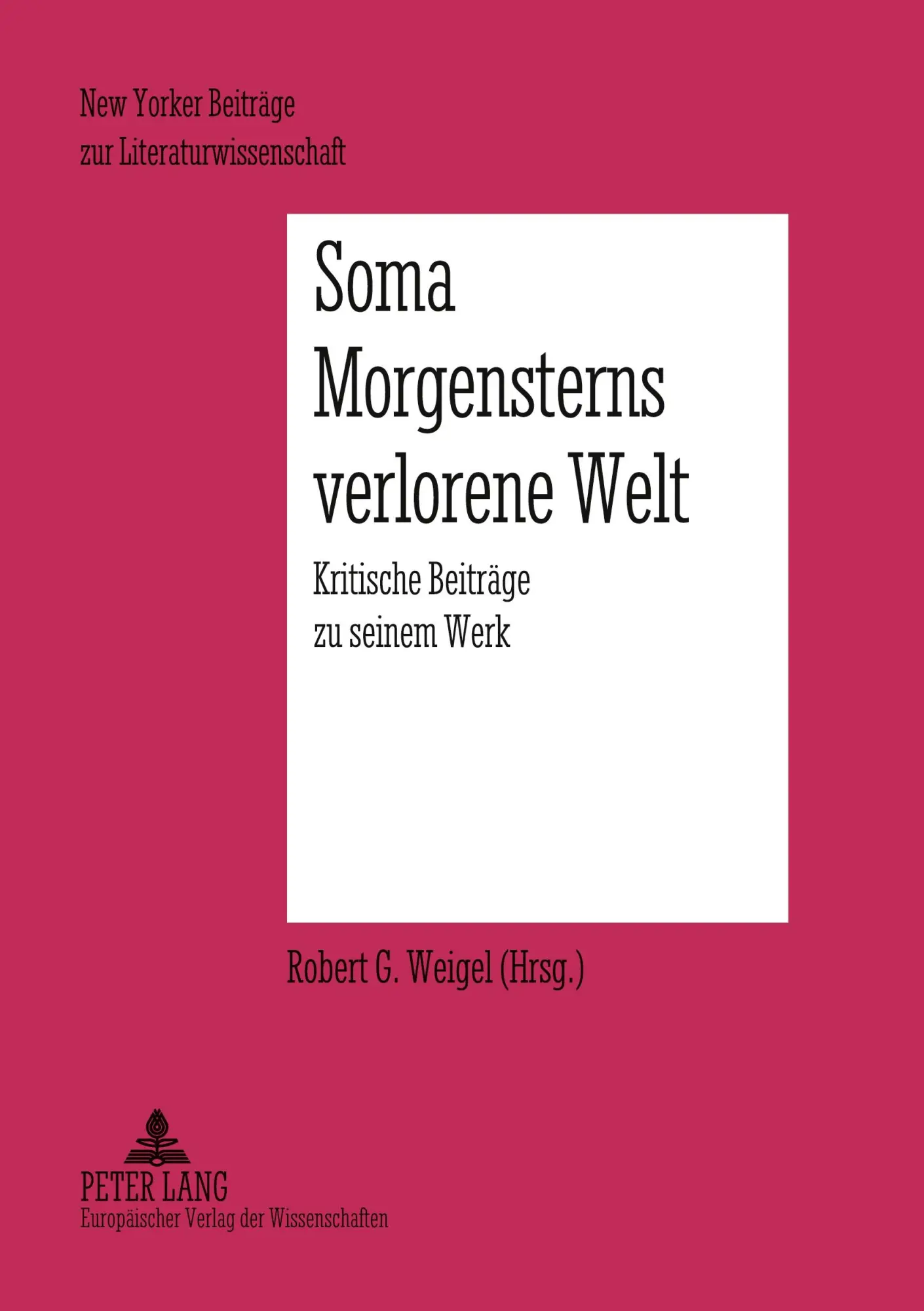 Cover: 9783631395134 | Soma Morgensterns verlorene Welt | Kritische Beiträge zu seinem Werk
