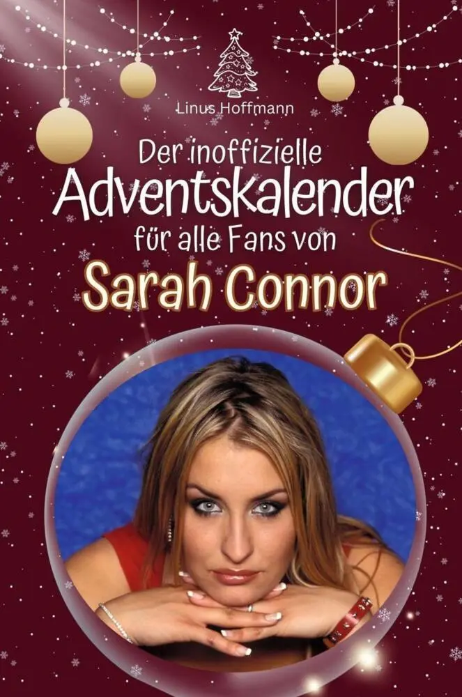 Cover: 9783759105134 | Der inoffizielle Adventskalender für alle Fans von Sarah Connor | Buch