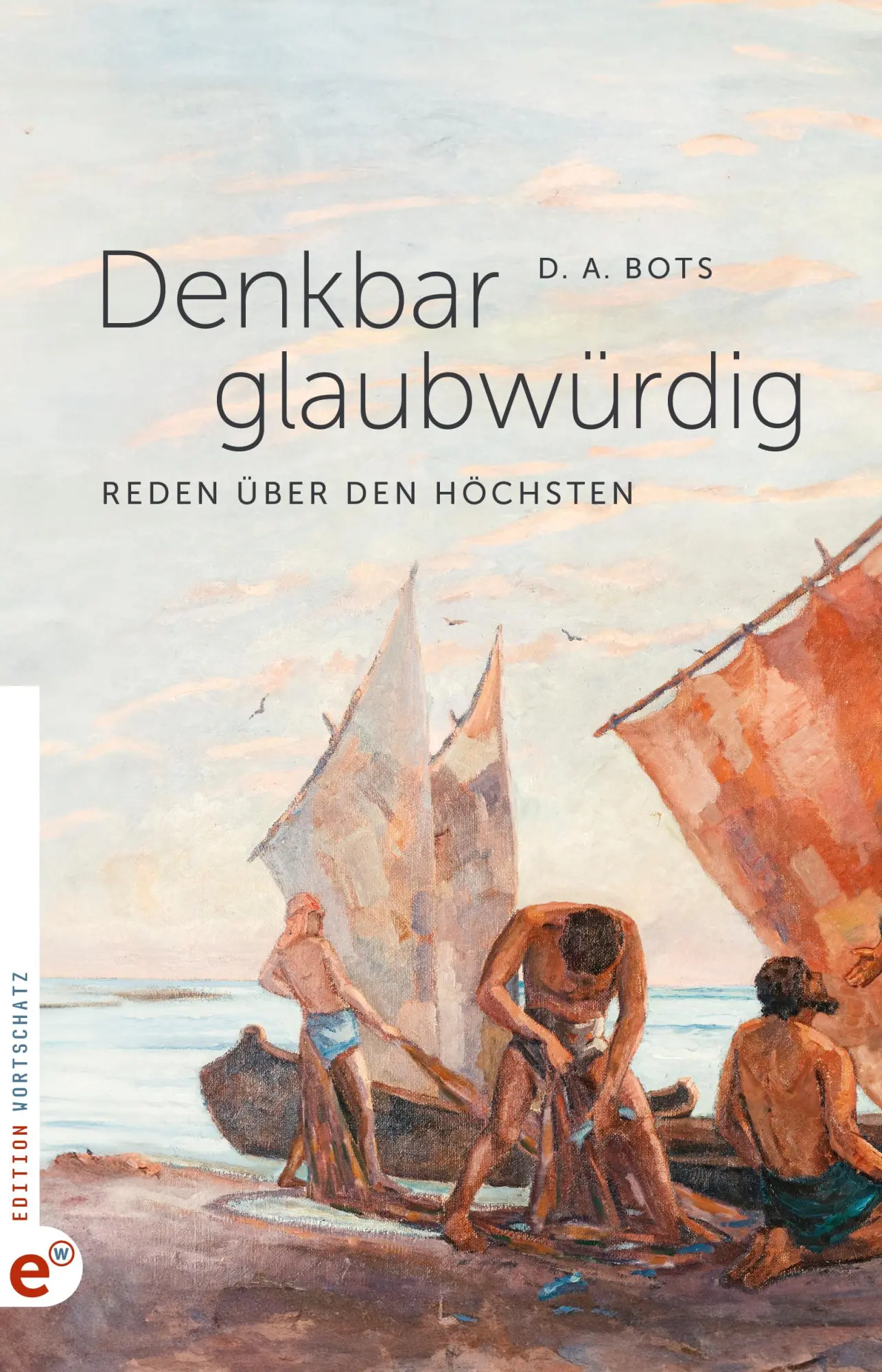 Bots D A Denkbar glaubwürdig