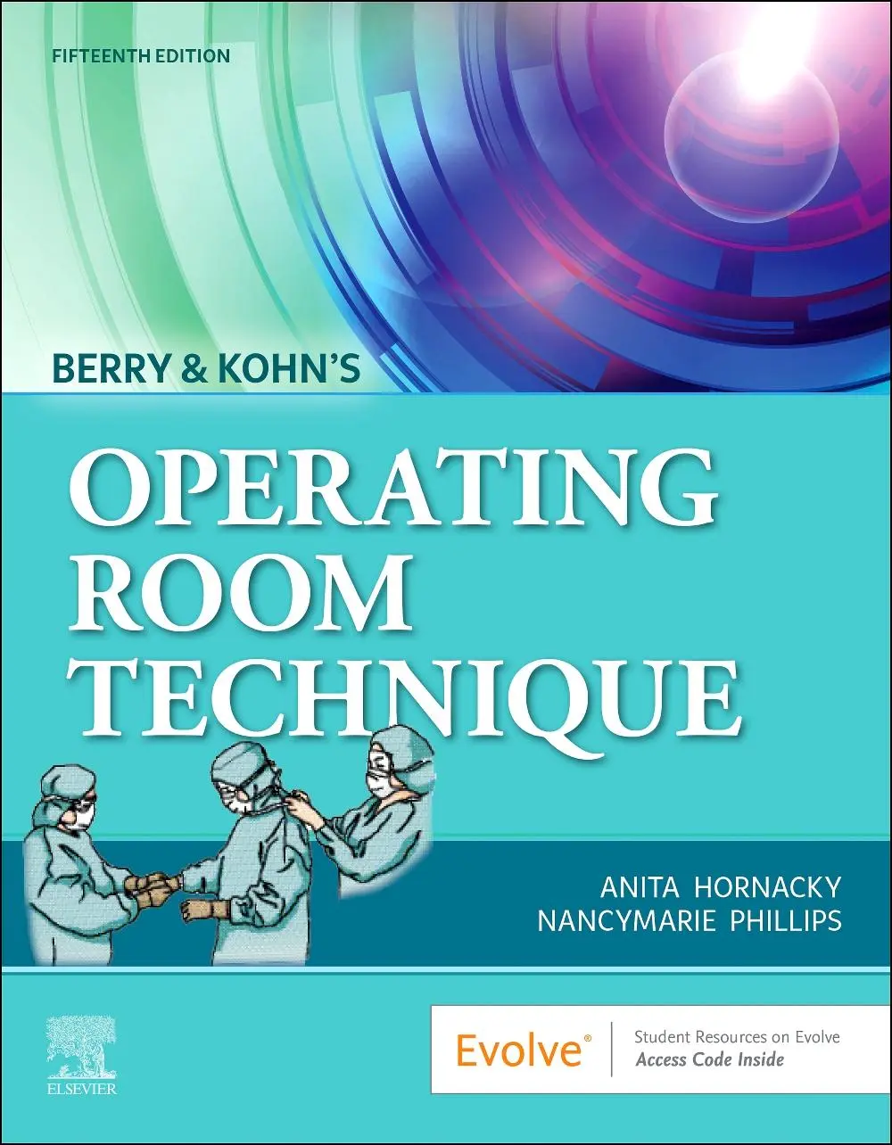 Cover: 9780443105234 | Berry &amp; Kohn's Operating Room Technique | Anita Hornacky (u. a.)