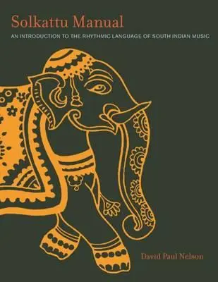 Cover: 9780819575234 | Solkattu Manual | David P Nelson | Taschenbuch | Englisch | 2014