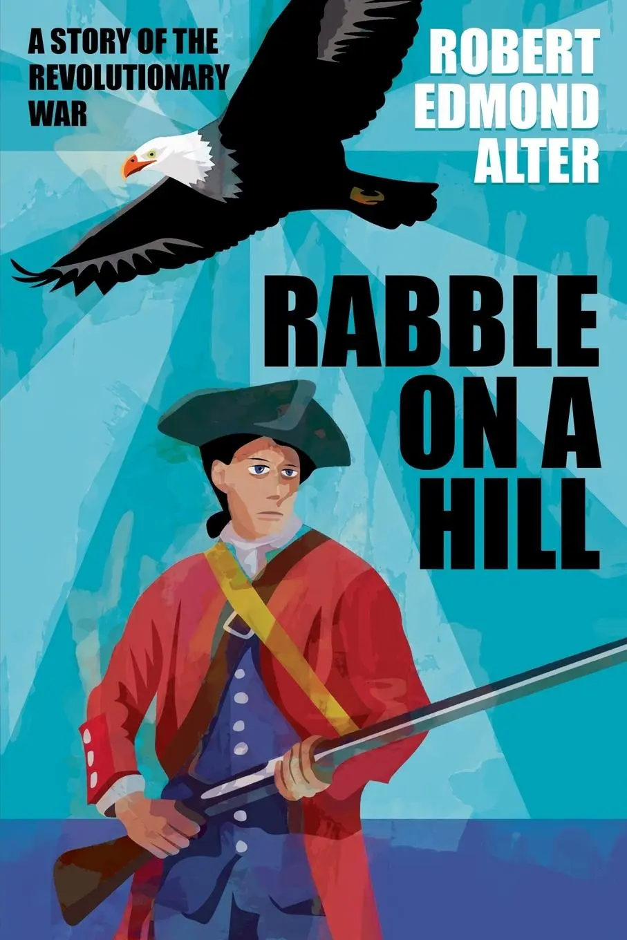Cover: 9781479435234 | Rabble on a Hill | Robert Edmond Alter | Taschenbuch | Englisch | 2017