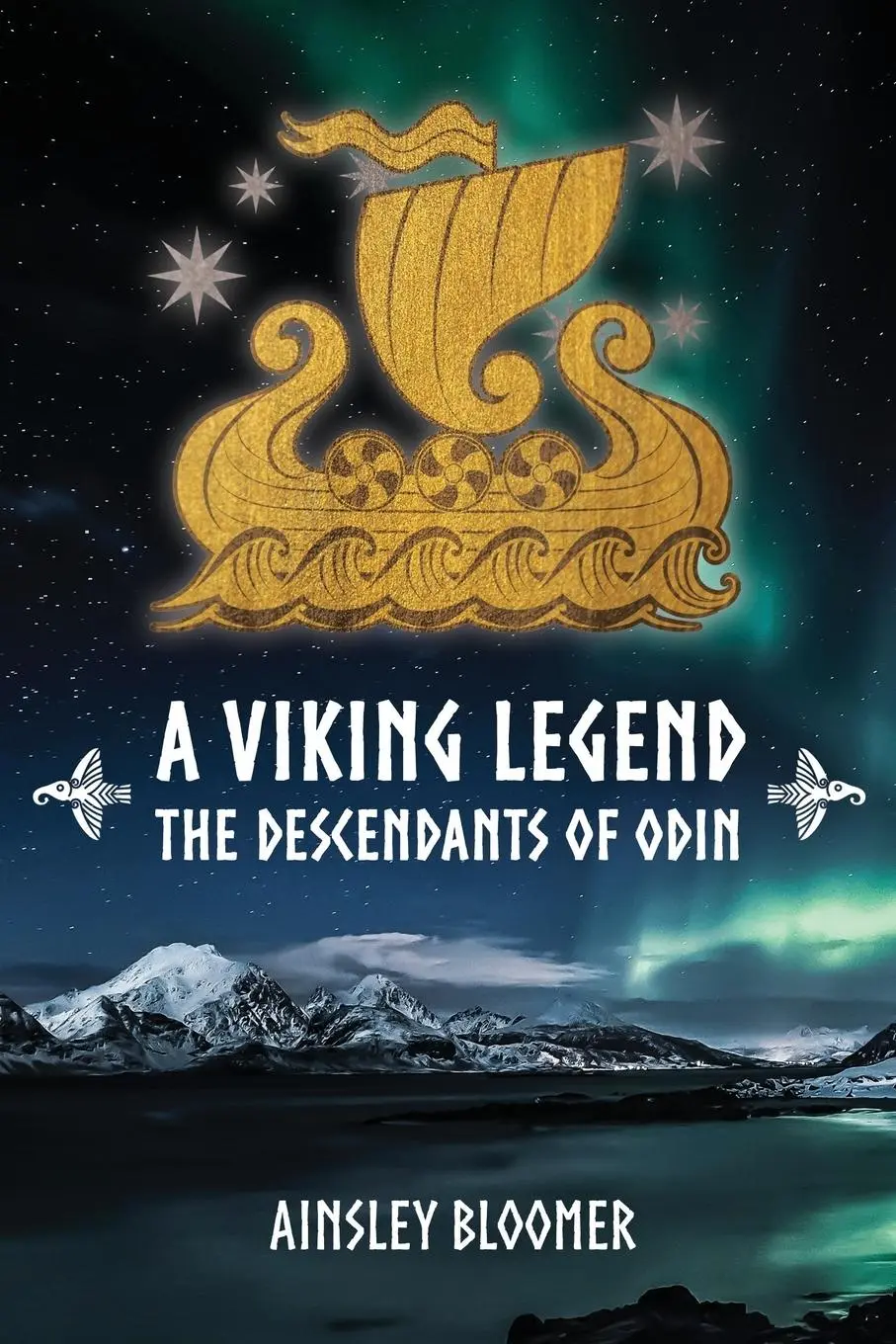 Cover: 9781998055234 | A Viking Legend | The Descendants of Odin | Ainsley Bloomer | Buch