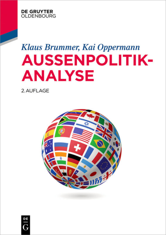 Cover: 9783110545234 | Außenpolitikanalyse | Klaus Brummer (u. a.) | Taschenbuch | XV | 2018